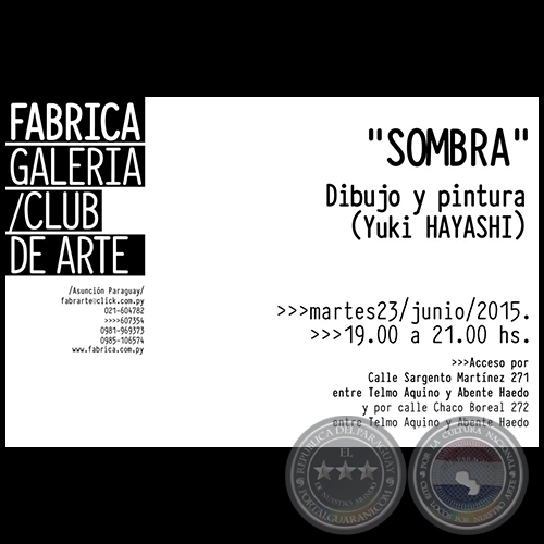 Sombra - Exposición de Yuki Hagashi - Martes 23 de Junio de 2015